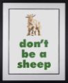 Picture of Don't Be A Sheep